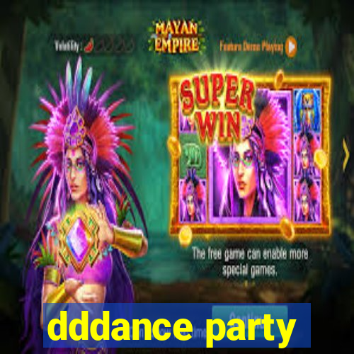 dddance party